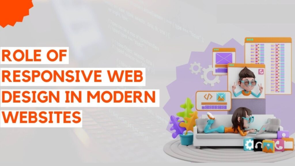 The Role of Responsive Design in Modern Websites-ekhlasdesigns