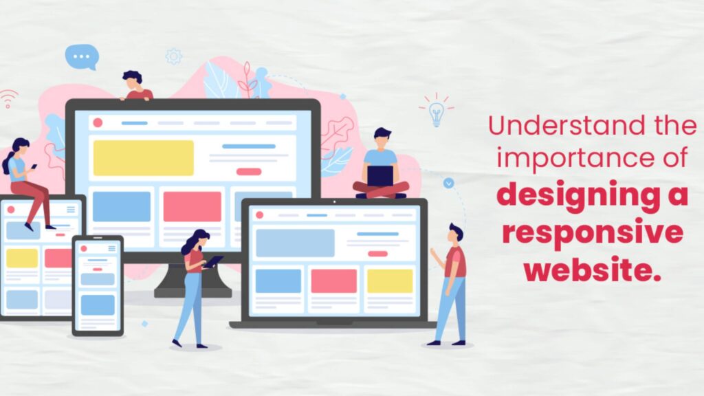 Understanding Responsive Design and Its Importance-Ekhlasdesigns