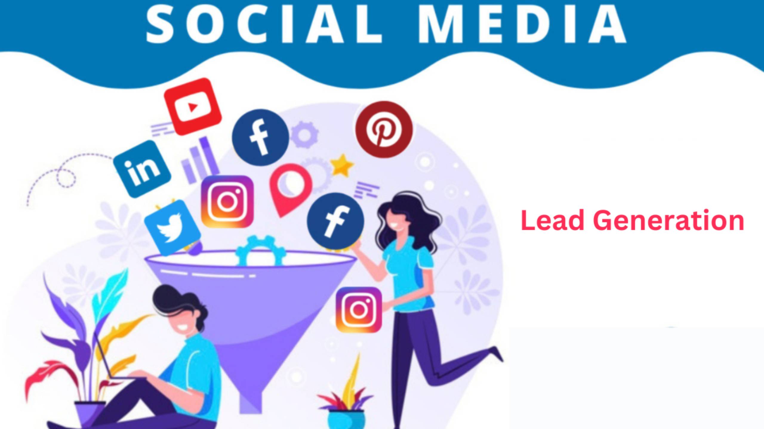 Generate Leads with Social Media Ads-EkhlasDesigns (1)